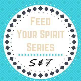 Scales and Fins: Feed Your Spirit Series