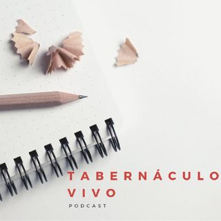 Tabernáculo Vivo