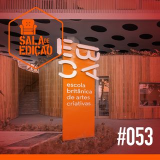 #053 | Sala Visita EBAC - Especialização em Edição de Filmes