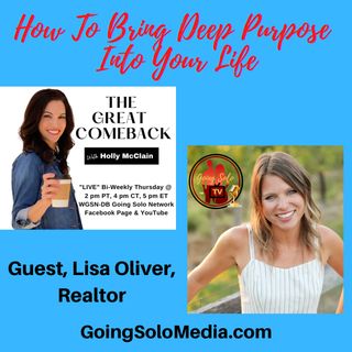 How To Bring Deep Purpose  Into Your Life
