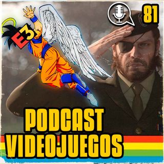 PODCAST VIDEOJUEGOS SFB81-Zelda+¿Switch 2? agitan el mercado, mientras el E3 se hunde