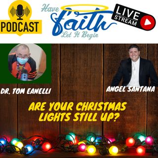 Ep1299: Are your Christmas Lights Still up?