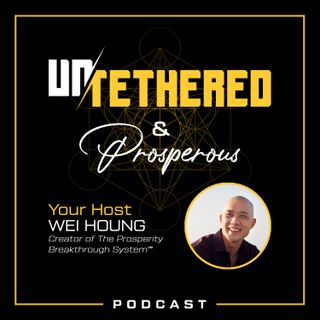 Episode 29 - Untethering From The Mind And Body Separation #TheUntetheredWei