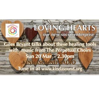 Loving Hearts: Our New Social Enterprise | Awakening with Giles Bryant