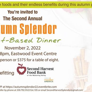 Autumn Spendor Plant-Based Dinner benefitting Second Harvest Food Bank
