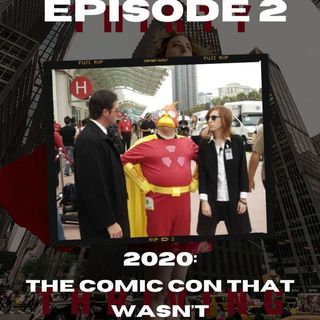 2020 - The Comic Con That Wasn't
