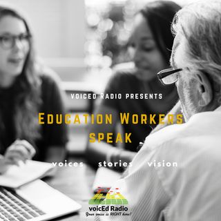 Education Workers Speak