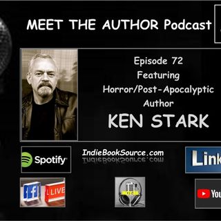 MEET THE AUTHOR Podcast_ LIVE - Episode 72 - KEN STARK