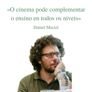 Entrevista a Daniel Maciel