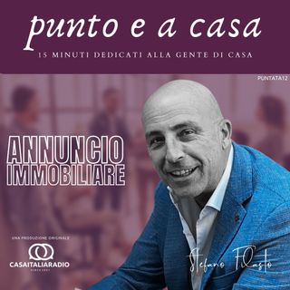 Annuncio immobiliare, la porta di collegamento ormai primaria tra domanda e offerta di immobili -  Punto e a Casa a cura di Stefano Filastò