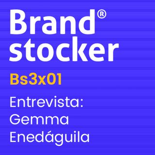 Bs3x01 - Hablamos de naming y branding con Gemma Enedáguila