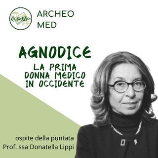 ArcheoMed: Agnodice - Prof.ssa Donatella Lippi