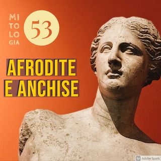 Afrodite ed Anchise