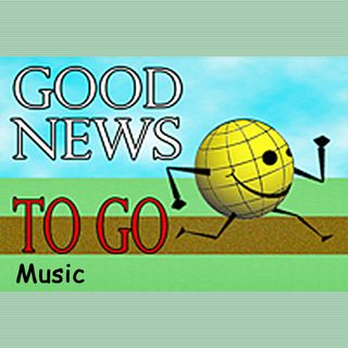 Good News To Go: Music