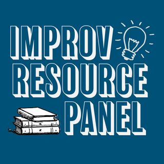 Improv Resource Panel