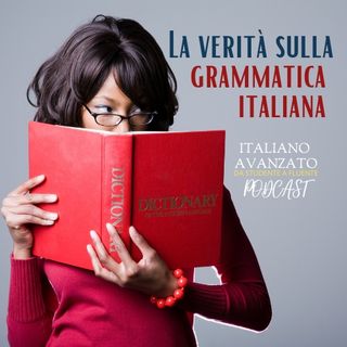 La verità sulla grammatica italiana standard
