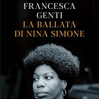 Francesca Genti "La ballata di Nina Simone"