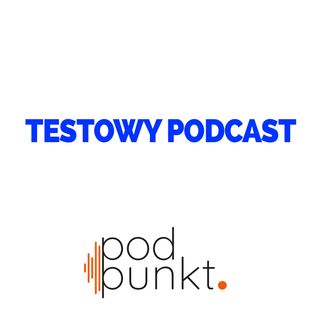 Testowy podcast spoti-spreaker