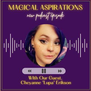 Using Glamour Magic to Enhance Your Life with Cheyanne Erikson