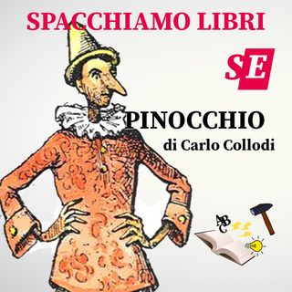 Spacchiamo... Pinocchio, con Carlo Martigli