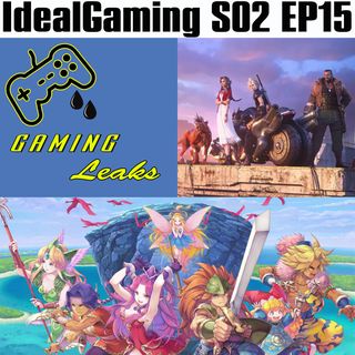 IdealGaming S02 EP15 - Gaming Leaks, Trials of Mana e Final Fantasy 7 Remake