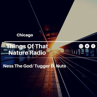 Things Of That Nature Radio