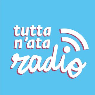 Tutta n'ataradio's podcast