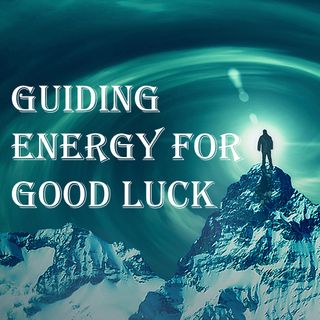 Guiding Energy for Good Luck