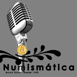 PODCAST DINIZ NUMISMÁTICA