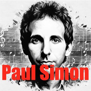 Paul Simon -The Life and Music of an American Icon