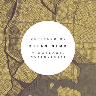 Tightrope: Noiseless 18 - Elias Sime