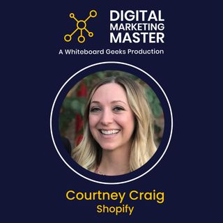 "Navigating the Challenges of Remote Leadership in E-Commerce" with Courtney Craig