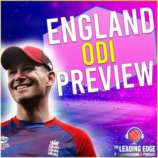 England Netherlands ODI Preview | ENGLAND CRICKET PODCAST