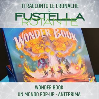 Wonder Book Un Mondo Pop-Up - Anteprima