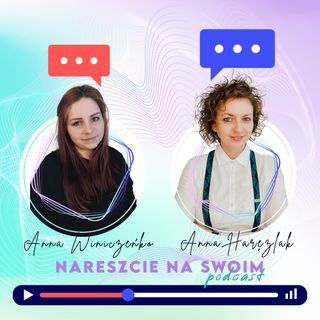 Wirtualna asystentka | Anna Winiczeńko & Anna Harężlak #26