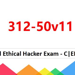 EC-Council Certified Ethical Hacker (CEH v11) 312-50v11 Dumps