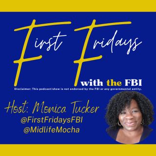 First Fridays with the FBI