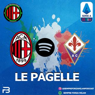 MILAN FIORENTINA 1-0 | LE PAGELLE