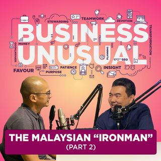 The Malaysian “Ironman” (Part 2)