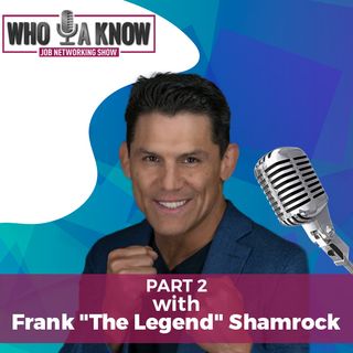Bound For Blood w/ Frank "The Legend" Shamrock | Part 2