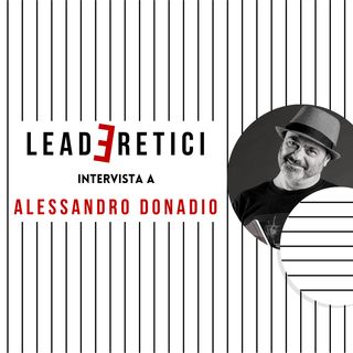 15 - Liberare la learning organization (e il nostro potenziale) | Con Alessandro Donadio