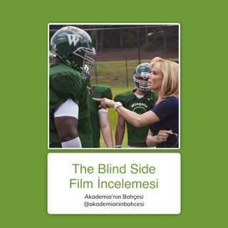 The Blind Side (Kör Nokta) Film İncelemesi
