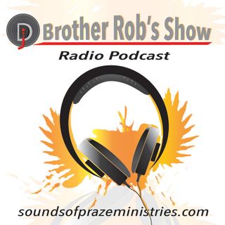 Brother Rob's Show Episode #5  3/23/17