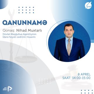 "Qanunnamə" #5 - Nihad Muxtarlı