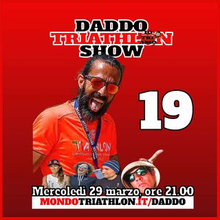 Daddo Triathlon Show puntata 19