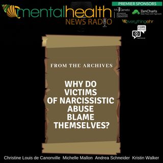 From the Archives: Why Do Victims of Narcissistic Abuse Blame Themselves?
