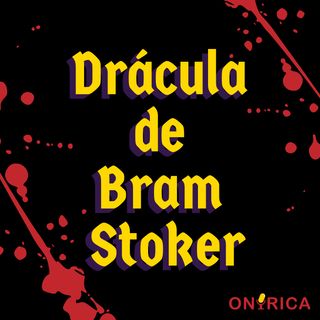 EP3: Del diario de Jonathan Harker