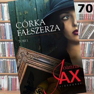 70 - Córka fałszerza tom 1