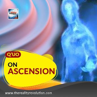 Q'uo On Ascension