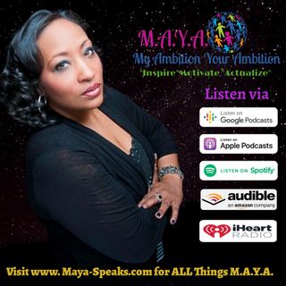 M.A.Y.A. EPISODE #62: FINDING PEACE IN THE STORMS OF LIFE